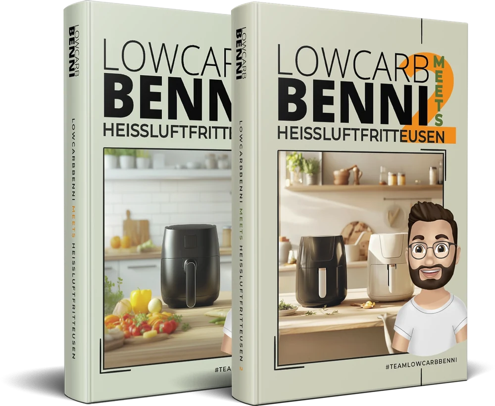 LowCarbBenni meets Heißluftfritteusen - Teil 1 und Teil 2 als gedruckte Bücher