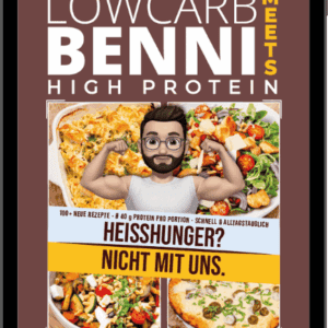 LowCarbBenni meets High Protein (PDF/eBook)